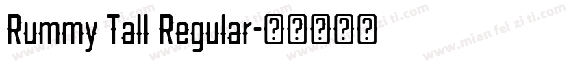 Rummy Tall Regular字体转换